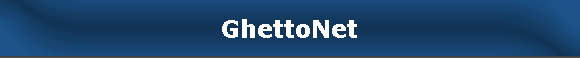 GhettoNet